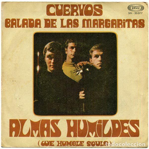 Dischi in vinile: Almas Humildes &ndash; Cuervos / Balada De Las Margaritas (Vinyl, Sonoplay SN-20.077)
