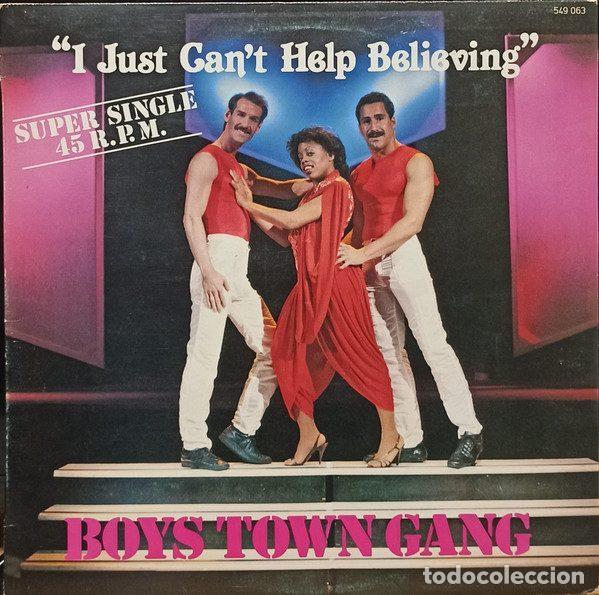 Vinyl records: Boys Town Gang &ndash; I Just Can't Help Believing (Vinyl, Hispavox 549 063)