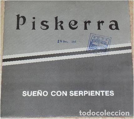Disques de vinyle: Piskerra &ndash; Sue&ntilde;o Con Serpientes (Vinyl, RDK RDK-011-S)