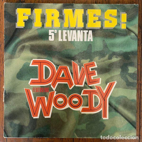Dischi in vinile: Dave Featuring Woody &ndash; Firmes (5&ordm; Levanta) (Vinyl, Enfasis Records EFXS-4004)