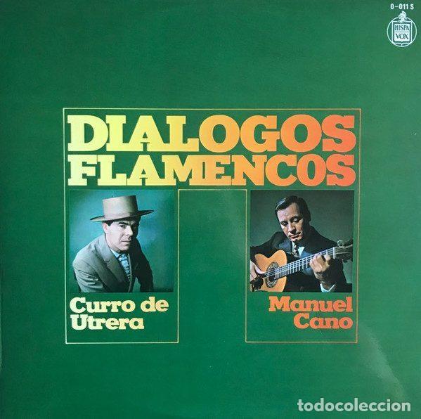 Disques de vinyle: Curro De Utrera / Manuel Cano &ndash; Dialogos Flamencos (Vinyl, Hispavox 0-011 S)
