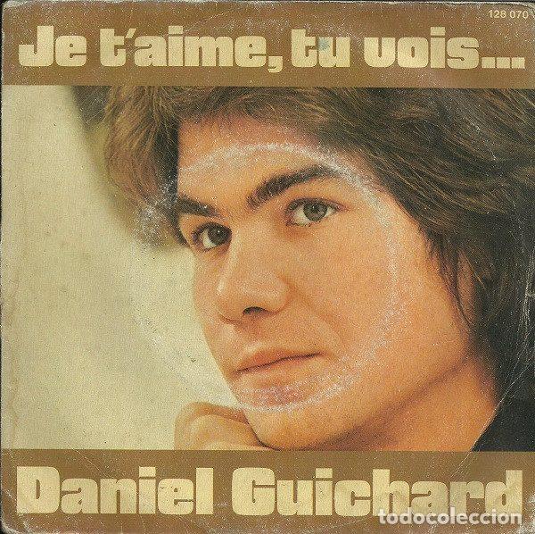 Vinyl records: Daniel Guichard &ndash; Je T'aime, Tu Vois... (Vinyl, Barclay 128 070)