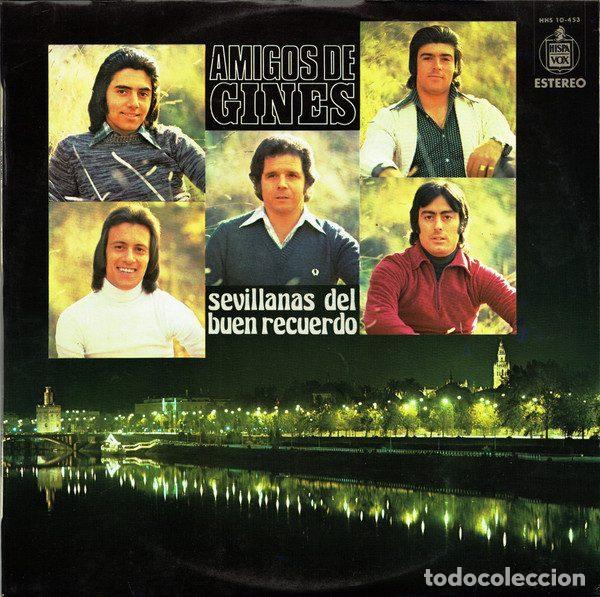 Vinyl records: Amigos De Gines &ndash; Sevillanas Del Buen Recuerdo (Vinyl, Hispavox HHS 10-453)