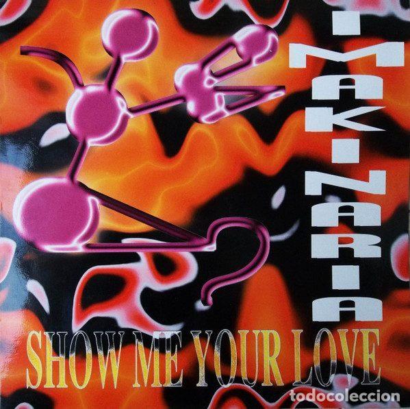Vinyl records: Imakinaria &ndash; Show Me Your Love (Vinyl, Imakinaria Records IML-016)