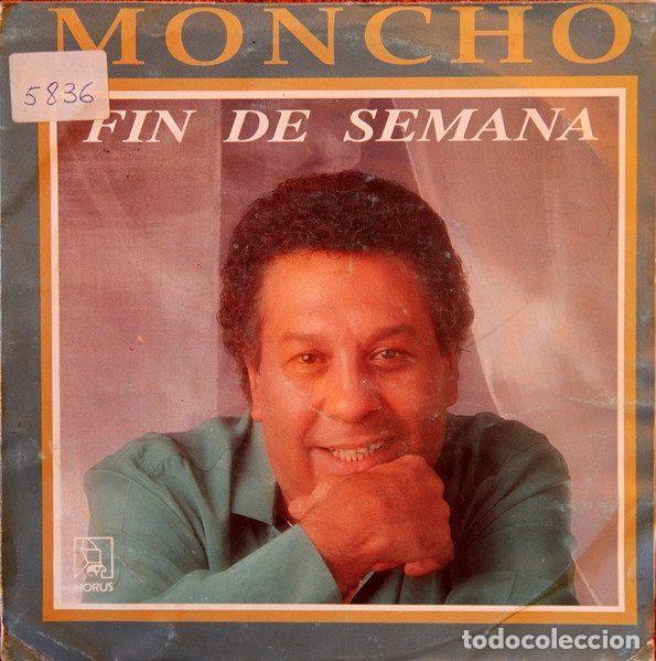 Vinyl records: Moncho &ndash; Fin De Semana (Vinyl, Horus 50.244)