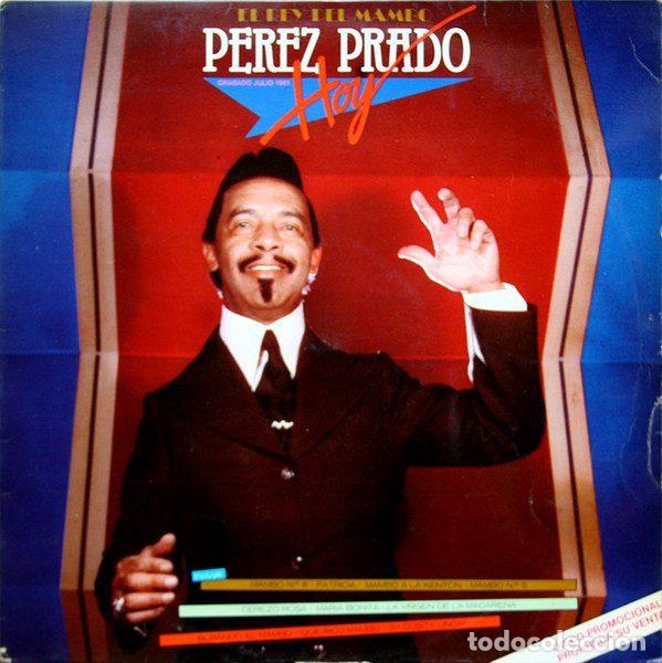 Disques de vinyle: Perez Prado &ndash; El Rey Del Mambo P&eacute;rez Prado Hoy (Vinyl, Epic none)