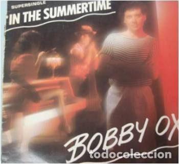 Disques de vinyle: Bobby Ox &ndash; In The Summertime (Vinyl, Carrere CRE A 12.3502)