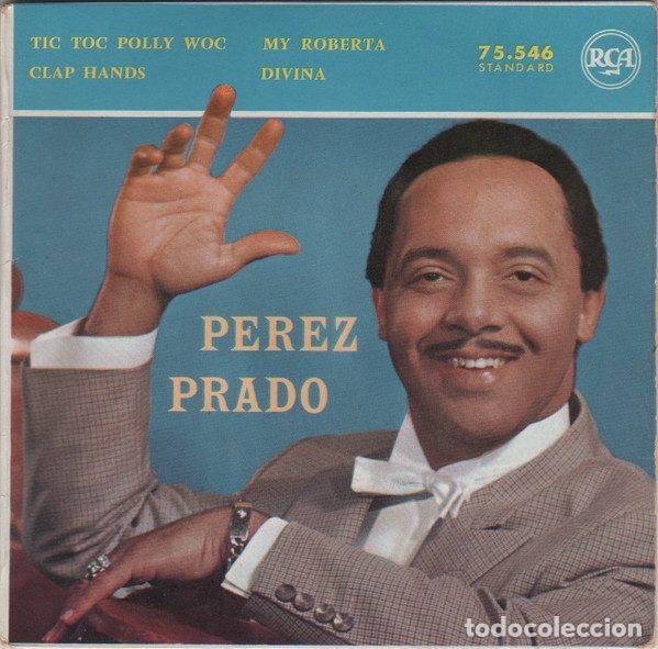Disques de vinyle: Perez Prado &ndash; Tic Toc Polly Woc (Vinyl, RCA 75.546)