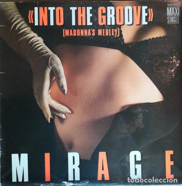 Vinyl records: Mirage &ndash; Into The Groove (Madonna's Medley) (Vinyl, Zafiro OOS-797)