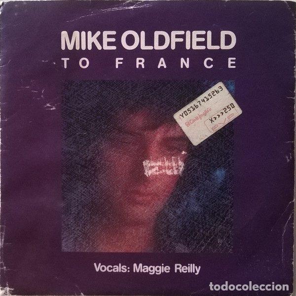 Vinyl records: Mike Oldfield Vocals: Maggie Reilly &ndash; To France (Vinyl, Virgin A-106590)
