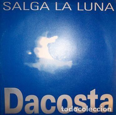 Disques de vinyle: Dacosta &ndash; Salga La Luna (Vinyl, Lethal Records LT 053 MX)