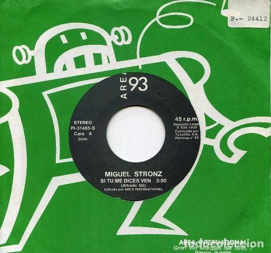 Disques de vinyle: Miguel Stronz &ndash; Si T&uacute; Me Dices Ven (Vinyl, Area International PI-31465-S)