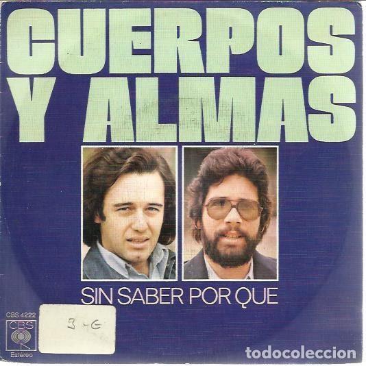 Disques de vinyle: Cuerpos Y Almas &ndash; Sin Saber Por Que / Lola (Vinyl, CBS 4222)