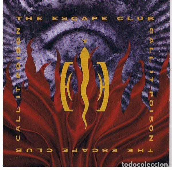 Vinyl records: The Escape Club &ndash; Call It Poison (Vinyl, WEA 9031-73748-7)