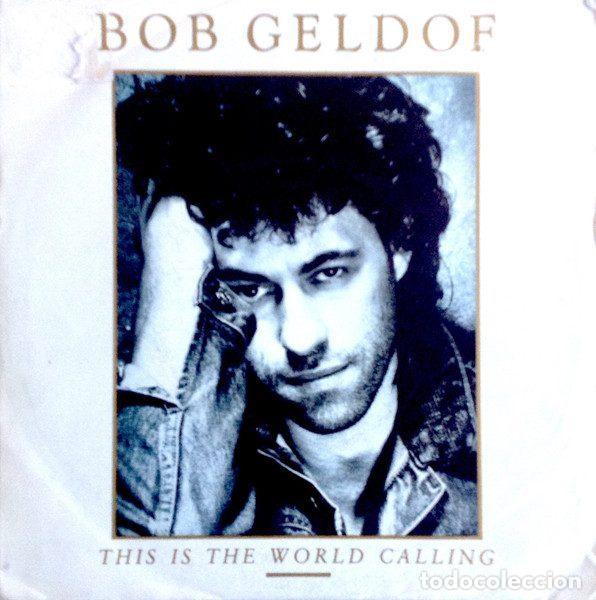 Vinyl records: Bob Geldof &ndash; This Is The World Calling (Vinyl, Mercury 888 117-7)