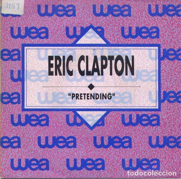 Vinyl records: Eric Clapton &ndash; Pretending (Vinyl, WEA 1.187)