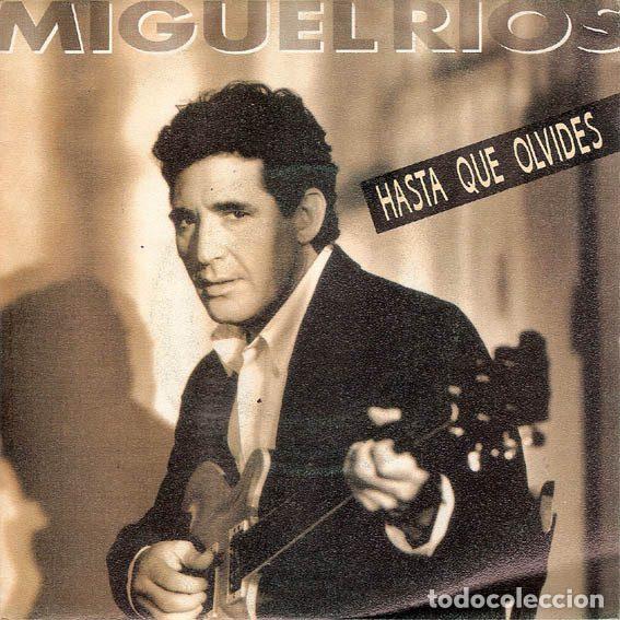Disques de vinyle: Miguel R&iacute;os &ndash; Hasta Que Olvides (Vinyl, Polydor M.RIOS-4)