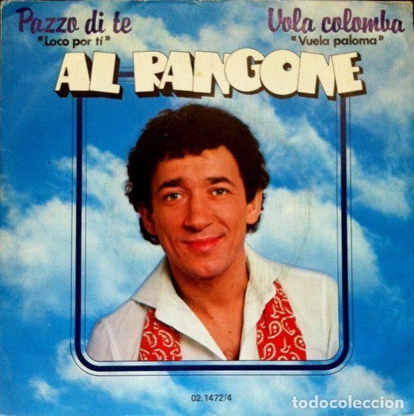 Vinyl records: Al Rangone &ndash; Pazzo di te (&rdquo;Loco por t&iacute;&rdquo;) (Vinyl, Movieplay 02.1472/4)