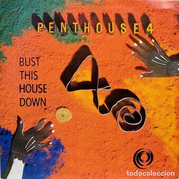 Vinyl records: Penthouse 4 &ndash; Bust This House Down (Vinyl, Syncopate 12SY 10)
