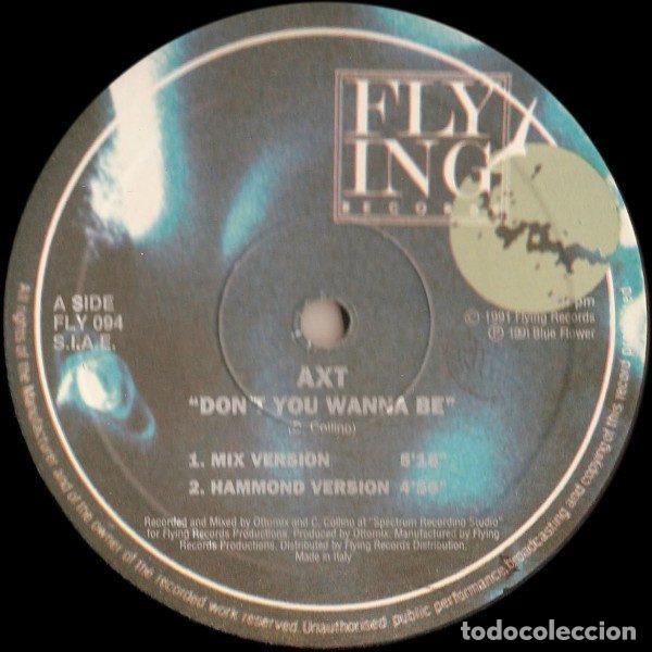 Vinyl records: AXT &ndash; Don't You Wanna Be (Vinyl, Flying Records FLY 094)