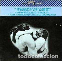 Disques de vinyle: Cyril Stapleton And His Orchestra &ndash; &rdquo;Women In Love&rdquo; And Other Great Waltzes (Vinyl, Pye Records...