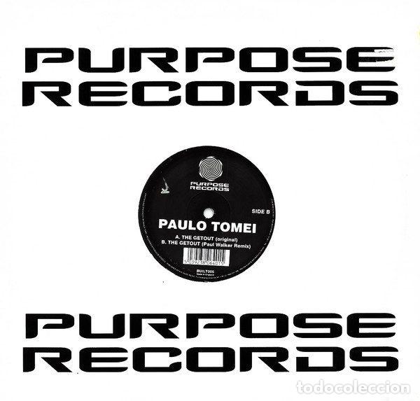 Dischi in vinile: Paulo Tomei &ndash; The Getout (Vinyl, Purpose Records BUILT005)
