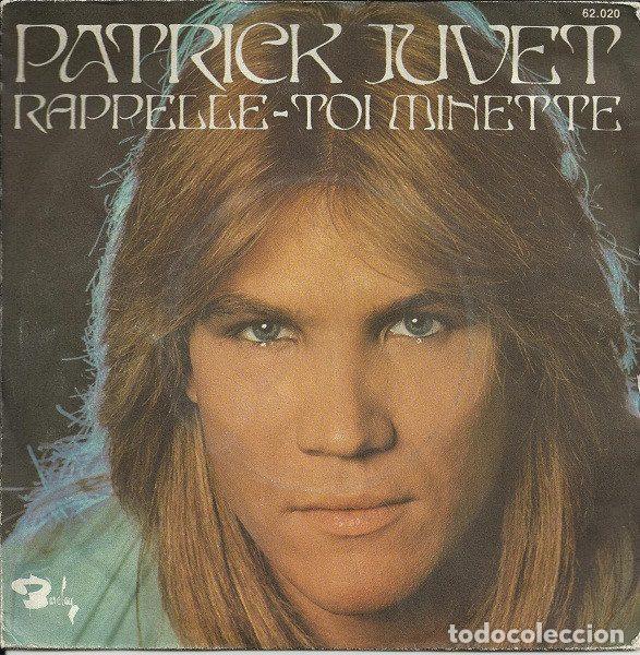 Discos de vinilo: Patrick Juvet &ndash; Rappelle-Toi Minette (Vinyl, Barclay 62.020)