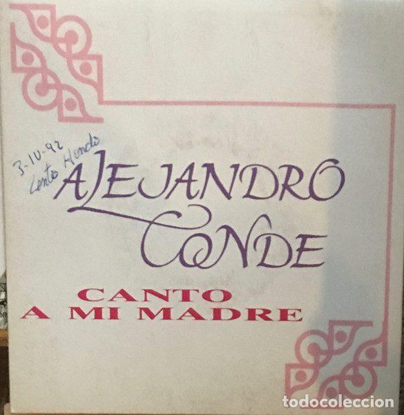 Discos de vinilo: Alejandro Conde &ndash; Canto A Mi Madre (Vinyl, Fonomusic 03.4245)