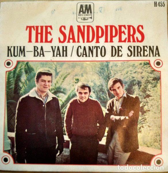 Discos de vinil: The Sandpipers &ndash; Kum-ba-yah / Canto De Sirena (Vinyl, A&M Records H 455)