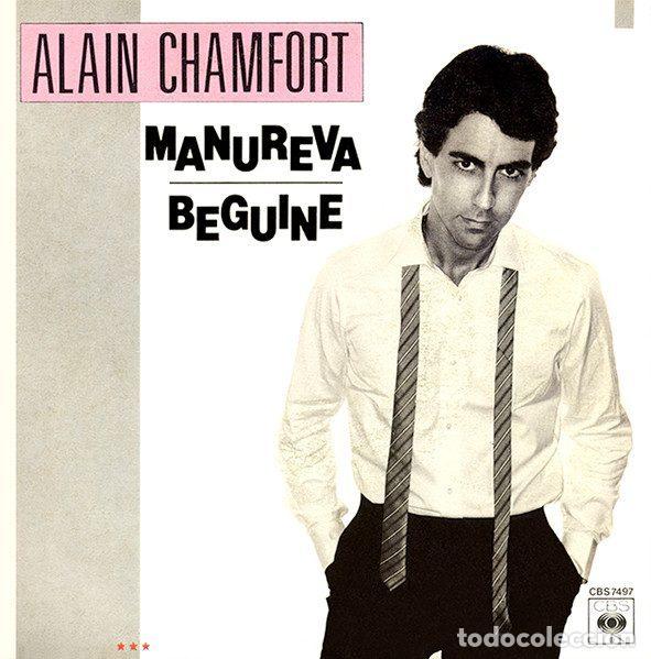 Vinyl records: Alain Chamfort &ndash; Manureva / Beguine (Vinyl, CBS CBS 7497)