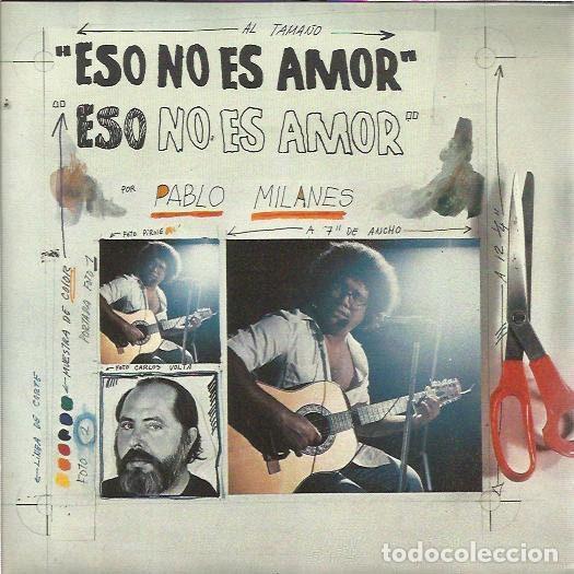 Dischi in vinile: Pablo Milanes &ndash; Eso No Es Amor (Vinyl, Ariola A-106 565)
