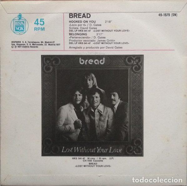 Discos de vinilo: Bread &ndash; Hooked On You (Vinyl, Elektra 45-1575) - Foto 2