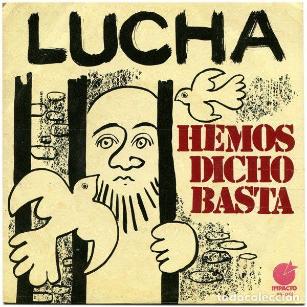 Dischi in vinile: Lucha &ndash; Hemos Dicho Basta (Vinyl, Impacto ES-001)