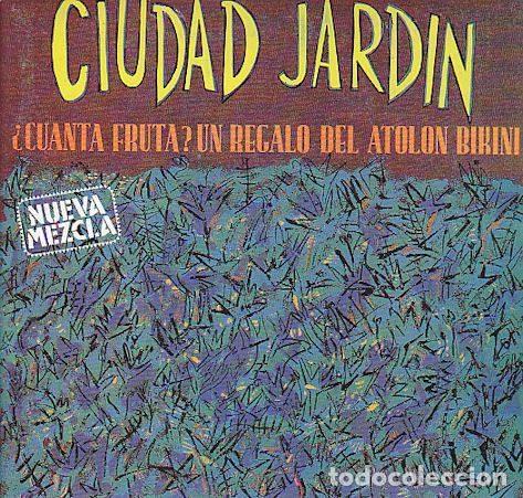 Dischi in vinile: Ciudad Jardin &ndash; &iquest;Cu&aacute;nta Fruta? Un Regalo Del Atol&oacute;n Bikini (Nueva Mezcla) (Vinyl, La General...