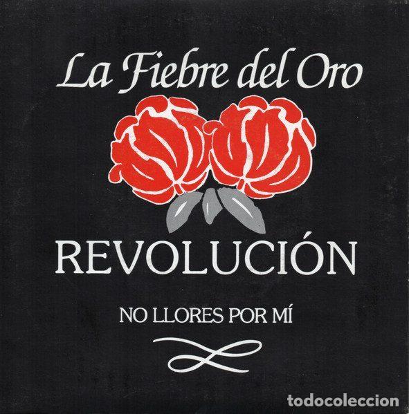 Dischi in vinile: La Fiebre Del Oro &ndash; Revolucion (Vinyl, Los Labios De Eva C-176)