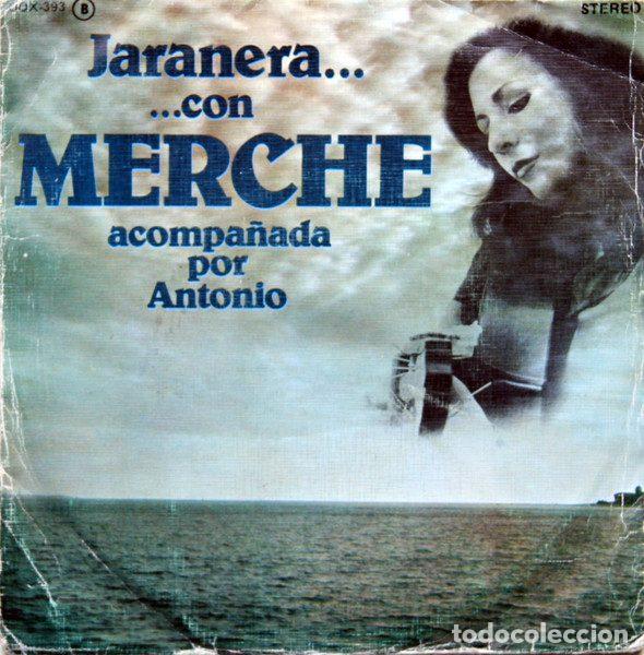 Disques de vinyle: Merche Acompa&ntilde;ada Por Antonio &ndash; Jaranera (Vinyl, Zafiro OOX-393)