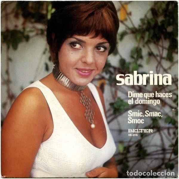 Disques de vinyle: Sabrina &ndash; Dime Que Haces El Domingo / Smic, Smac, Smoc (Vinyl, Belter 08.016)