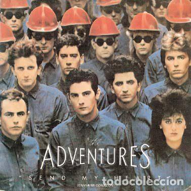 Disques de vinyle: The Adventures &ndash; Send My Heart = Env&iacute;a Mi Coraz&oacute;n (Vinyl, Chrysalis CHS 2001)