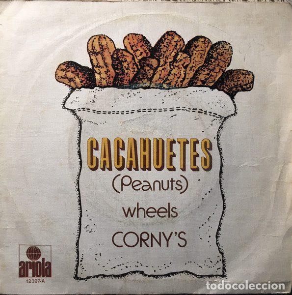 Discos de vinilo: Cornys &ndash; Peanuts / Wheels (Vinyl, Ariola 12.327-A) - Foto 1