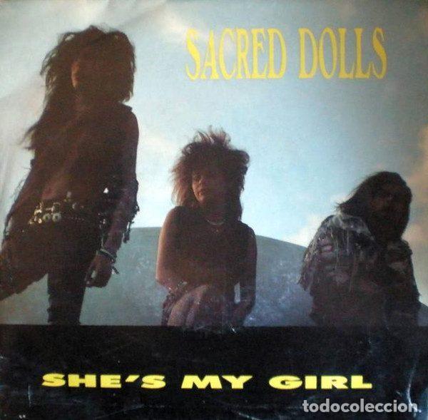Dischi in vinile: Sacred Dolls &ndash; She's My Girl (Vinyl, Urantia Records A10UR0013-2)