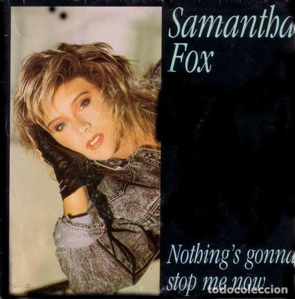 Discos de vinilo: Samantha Fox &ndash; Nothing's Gonna Stop Me Now (Vinyl, Jive SPBO-51012)