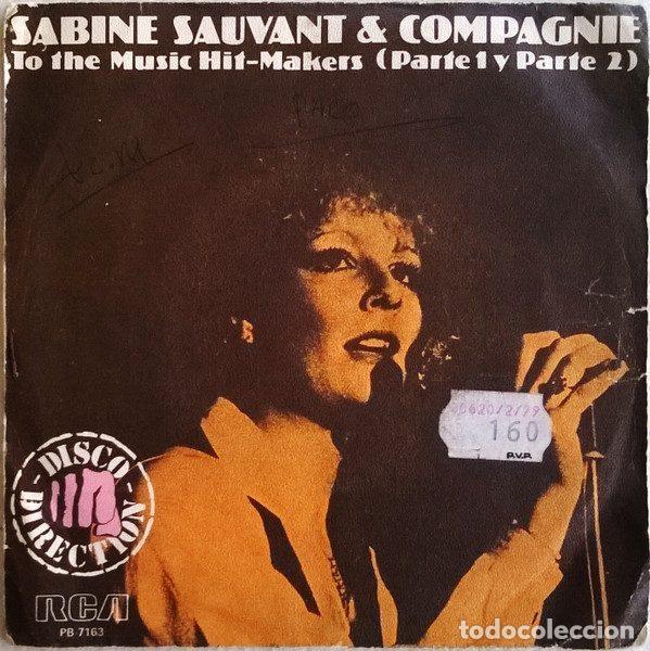 Discos de vinilo: Sabine Sauvant & Compagnie &ndash; To The Music Hit-Makers (Parte 1 y Parte 2) (Vinyl, RCA PB-7163)