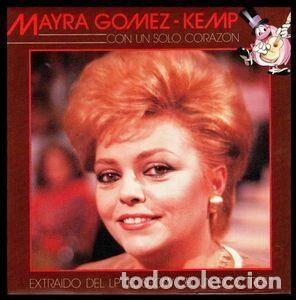 Disques de vinyle: Mayra Gomez-Kemp &ndash; Con Un Solo Corazon (Vinyl, CBS CBS A 6739)