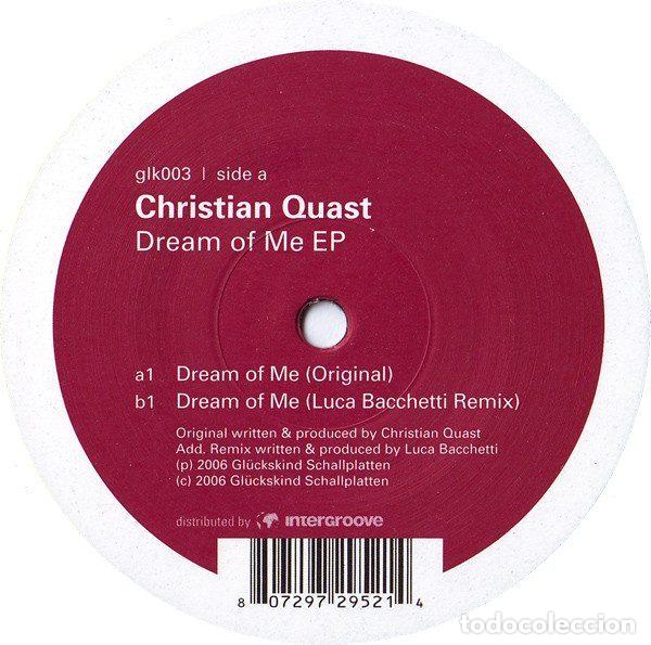 Disques de vinyle: Christian Quast &ndash; Dream Of Me EP (Vinyl, Gl&uuml;ckskind Schallplatten glk003)