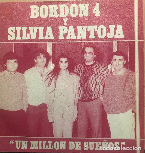 Dischi in vinile: Bordon 4 y Silvia Pantoja &ndash; Un Millon De Sue&ntilde;os (Vinyl, EMI P-072)