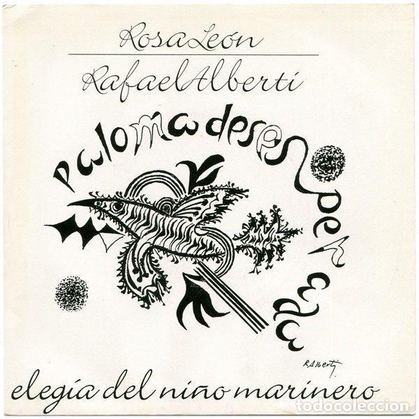 Discos de vinilo: Rosa Le&oacute;n / Rafael Alberti &ndash; Paloma Desesperada (Vinyl, ION M&uacute;sica ION A 00002 1)