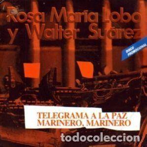 Discos de vinil: Rosa Mar&iacute;a Lobo &ndash; Telegrama A La Paz / Marinero, Marinero (Vinyl, Sociedad Fonogr&aacute;fica Asturiana...