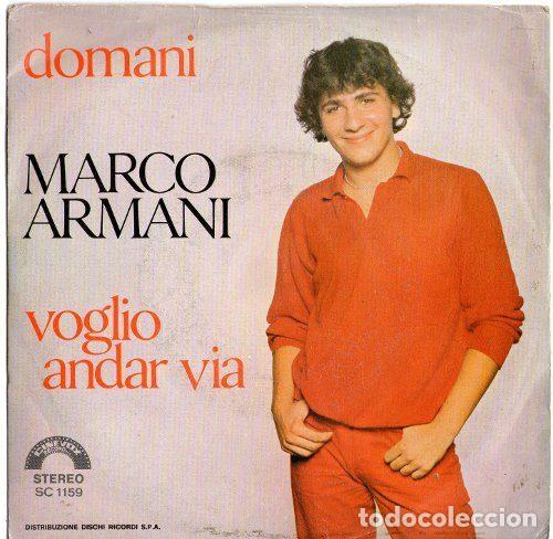 Disques de vinyle: Marco Armani &ndash; Domani / Voglio Andar Via (Vinyl, Cinevox Record SC 1159)