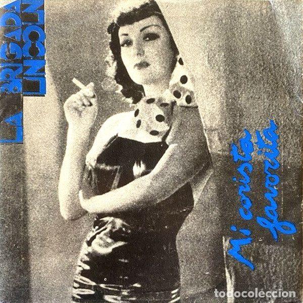 Dischi in vinile: La Brigada Lincoln &ndash; Mi Corista Favorita (Vinyl, B.I.S. Records U.B.I.S. 002)
