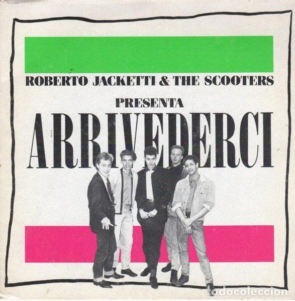 Discos de vinil: Roberto Jacketti & The Scooters &ndash; Arrivederci (Vinyl, G.B.B.S. Records R-3009)